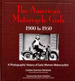 THE AMERICAN MOTORCYCLE GIRLS 1900 TO 1950