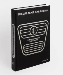 THE ATLAS OF CAR DESIGN - THE WORLD'S MOST ICONIC CARS (ONYX EDITION)
