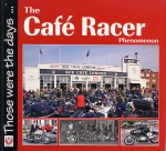 THE CAFE' RACER PHENOMENON