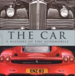 THE CAR A HISTORY OF THE AUTOMOBILE