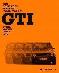 THE COMPLETE BOOK OF VOLKSWAGEN GTI