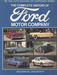 THE COMPLETE HISTORY OF FORD MOTOR COMPANY