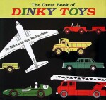 THE GREAT BOOK OF DINKY TOYS