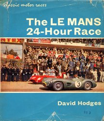 THE LE MANS 24 HOUR RACE