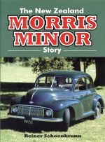 THE NEW ZELAND MORRIS MORRIS MINOR STORY