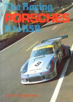 THE RACING PORSCHES R TO RSR