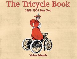THE TRICYCLE BOOK 1895-1902 - PART TWO