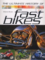 THE ULTIMATE HISTORY FAST BIKES