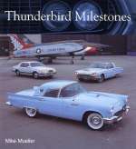 THUNDERBIRD MILESTONES