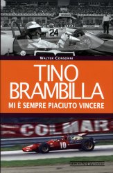 TINO BRAMBILLA MI E' SEMPRE PIACIUTO VINCERE