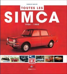 TOUTES LES SIMCA: 1934 - 1980