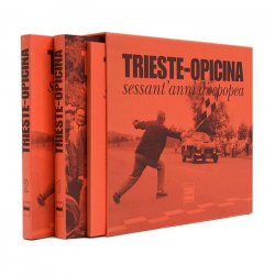TRIESTE OPICINA SESSANT'ANNI DI EPOPEA (3 VOL.)