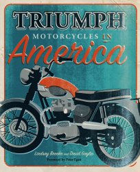 TRIUMPH MOTORCYCLES IN AMERICA