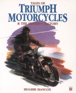 TRIUMPH MOTORCYCLES, TALES OF
