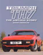 TRIUMPH TR7 THE UNTOLD STORY