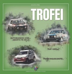 TROFEI : AUTOBIANCHI A112 - FIAT UNO - FIAT CINQUECENTO