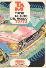 TUTTE LE AUTO DEL MONDO 1972-1973 - QUATTRORUOTE