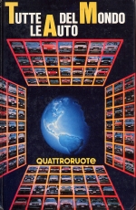 TUTTE LE AUTO DEL MONDO 1988 - QUATTRORUOTE