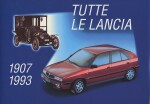 TUTTE LE LANCIA 1907-1993