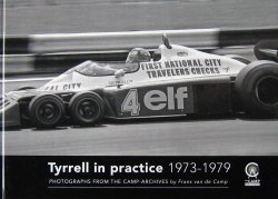 TYRRELL IN PRACTICE 1973-1979