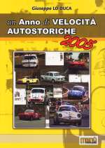 UN ANNO DI VELOCITA' AUTOSTORICHE 2005