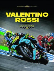 VALENTINO ROSSI: L'ODYSSEE