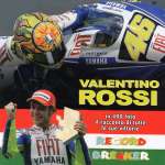 VALENTINO ROSSI RECORD BREAKER