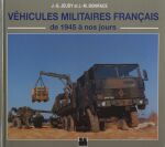 VEHICULES MILITAIRES FRANCAIS DE 1945 A NOS JOURS