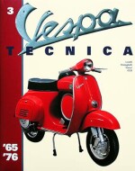 VESPA TECNICA 3 '65 - '76 (INGLESE)