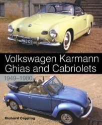 VOLKSWAGEN KARMANN GHIAS AND CABRIOLETS 1949-1980