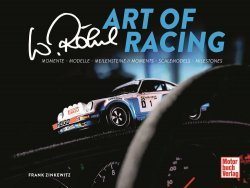 WALTER ROHRL - ART OF RACING