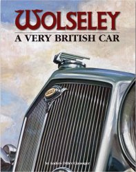 WOLSELEY A VERY BRITISH CAR