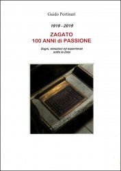 ZAGATO 100 ANNI DI PASSIONE - 1919 - 2019