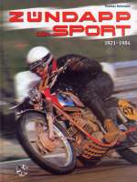 ZUNDAPP AND DER SPORT 1921-1984